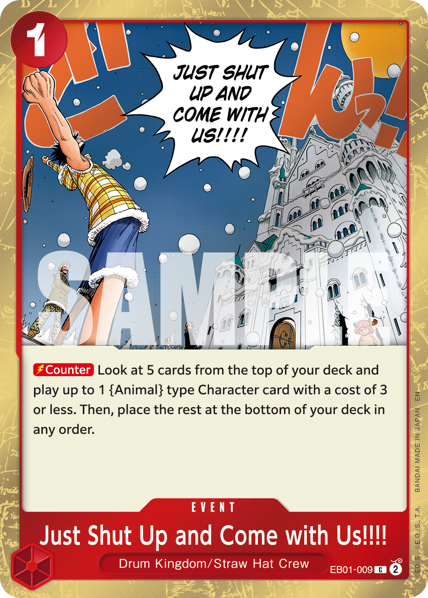 Just Shut Up and Come with Us!!!! (Pirate Foil) - EB01-009 - ONE PIECE CARD THE BEST vol.2