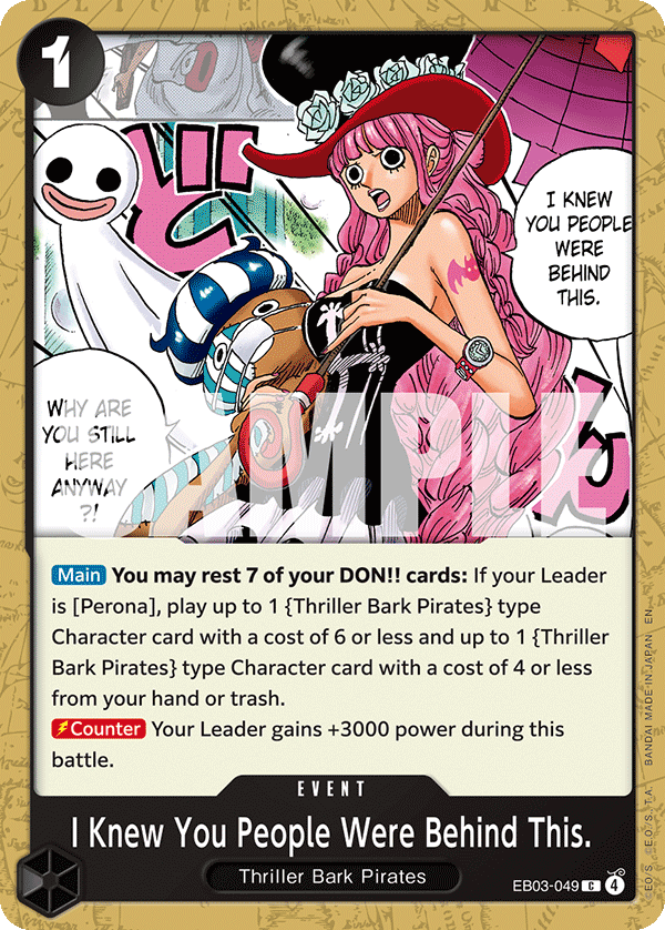I Knew You People Were Behind This. - EB03-049 - ONE PIECE HEROINES EDITION