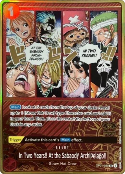 In Two Years!! At the Sabaody Archipelago!! (One Piece Japanese Version 2nd Anniversary Set) - OP01-030 - One Piece Promotion Cards