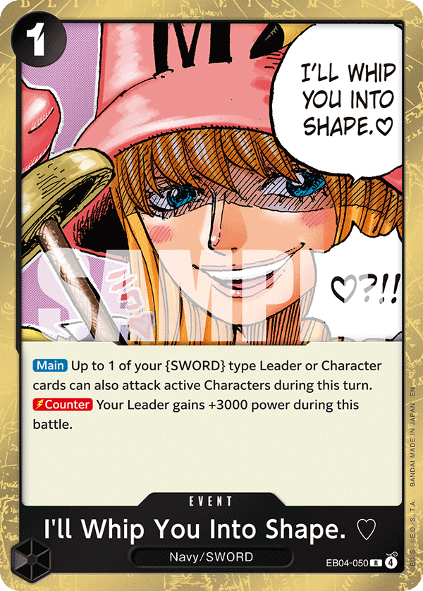 I'll Whip You Into Shape. ♡ - EB04-050 - ADVENTURE ON KAMI'S ISLAND