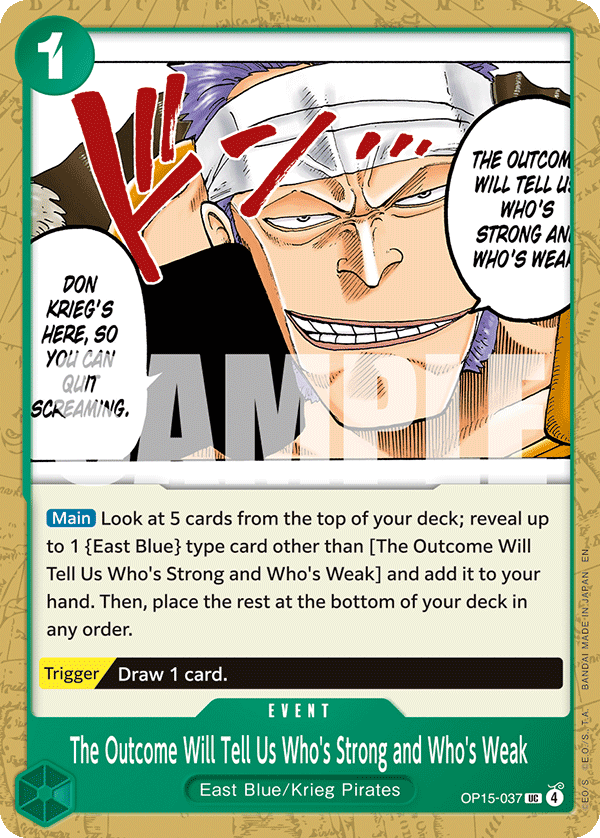 The Outcome Will Tell Us Who's Strong and Who's Weak - OP15-037 - ADVENTURE ON KAMI'S ISLAND