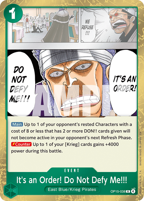 It's an Order! Do Not Defy Me!!! - OP15-038 - ADVENTURE ON KAMI'S ISLAND