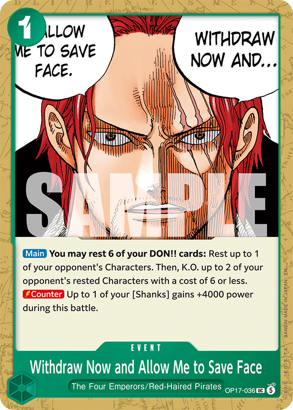 Withdraw Now and Allow Me to Save Face - OP17-036 - THE WORLD’S STRONGEST WARRIORS