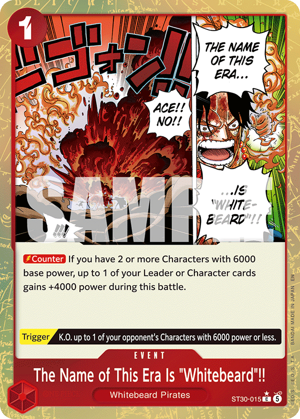 The Name of This Era Is "Whitebeard"!! (Parallel) - ST30-015 - Luffy & Ace