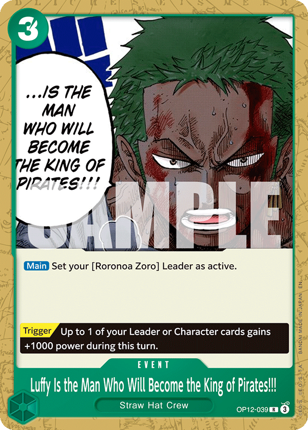 Luffy Is the Man Who Will Become the King of Pirates!!! - OP12-039 - GREEN Roronoa Zoro