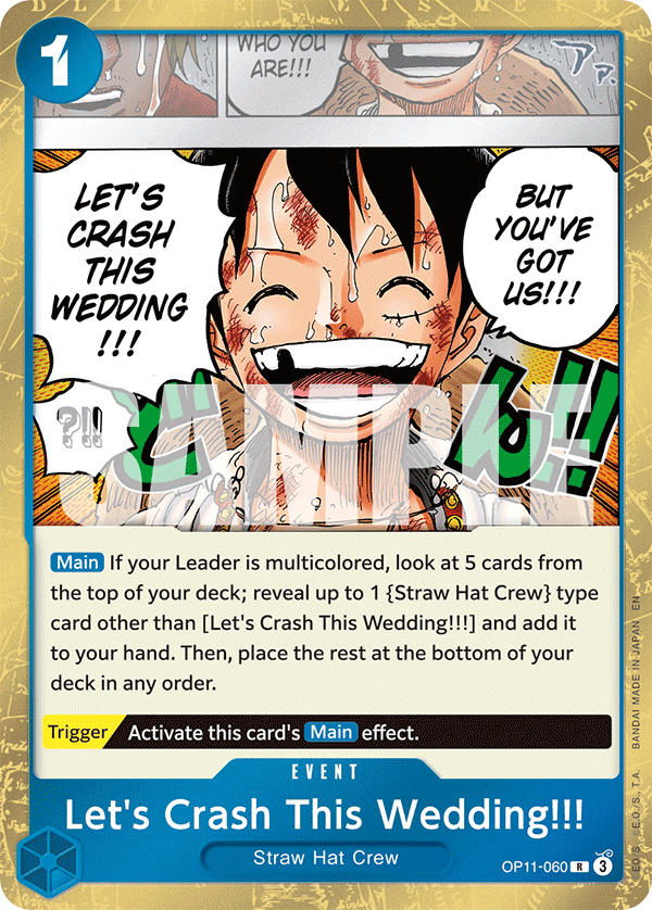 Let's Crash This Wedding!!! - OP11-060 - A FIST OF DIVINE SPEED