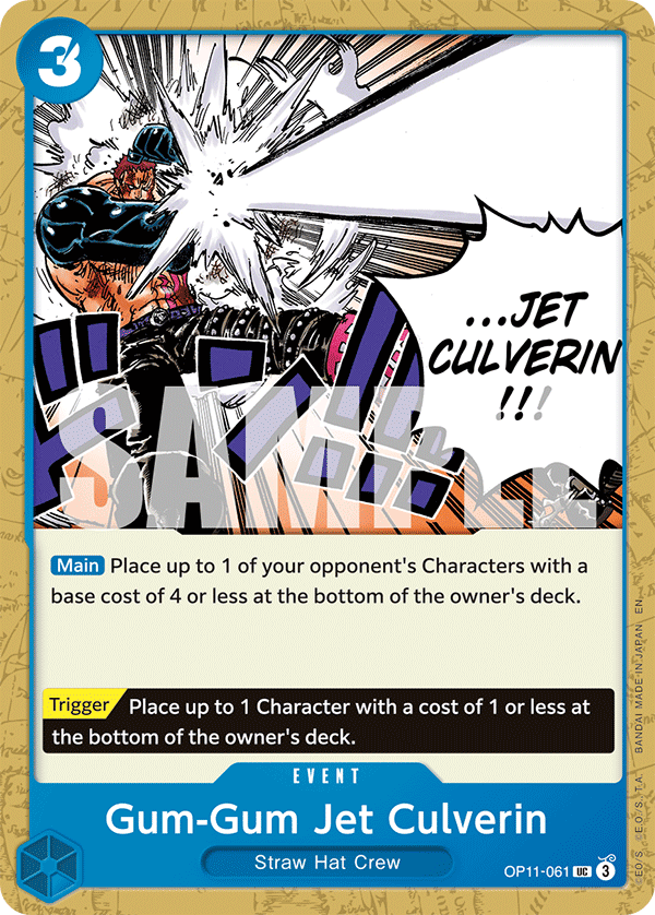 Gum-Gum Jet Culverin - OP11-061 - A FIST OF DIVINE SPEED