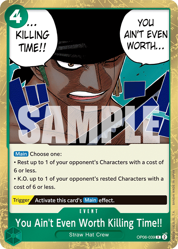 You Ain't Even Worth Killing Time!! - OP06-039 - WINGS OF THE CAPTAIN