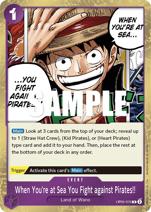When You're at Sea You Fight against Pirates!! - OP05-076 - AWAKENING OF THE NEW ERA