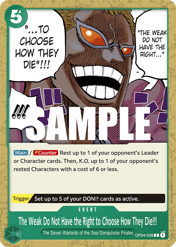 The Weak Do Not Have the Right to Choose How They Die!!! - OP04-038 - KINGDOMS OF INTRIGUE