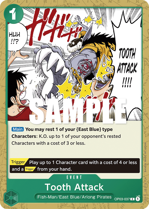 Tooth Attack - OP03-037 - PILLARS OF STRENGTH
