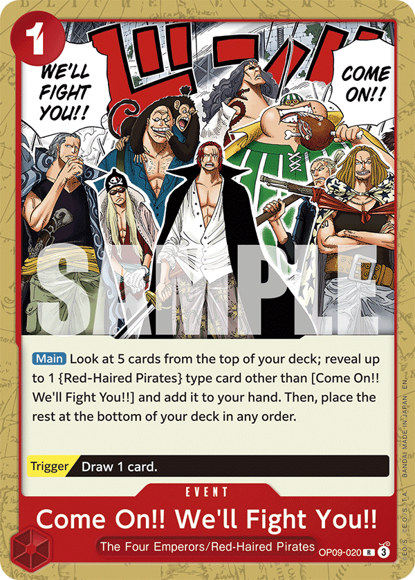 Come On!! We'll Fight You!! - OP09-020 - RED Shanks