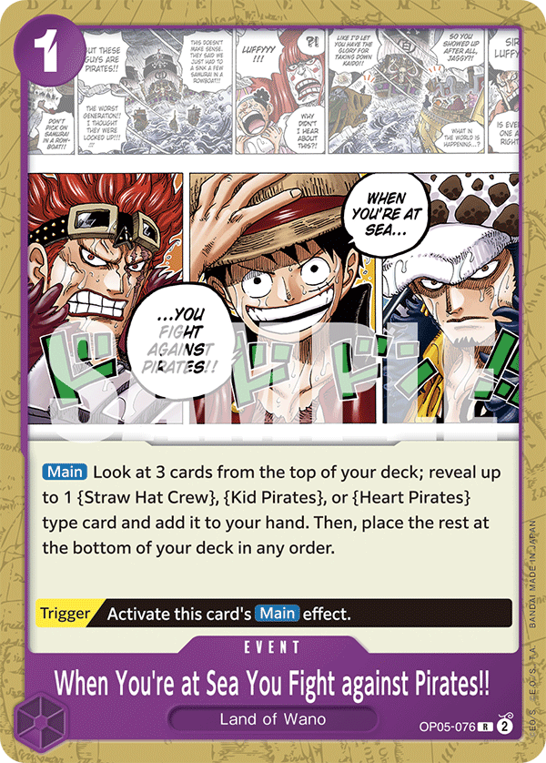 When You're at Sea You Fight against Pirates!! - OP05-076 - Purple Monkey.D.Luffy